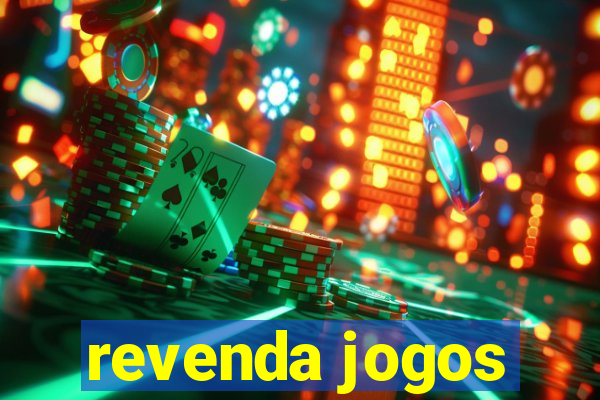 revenda jogos